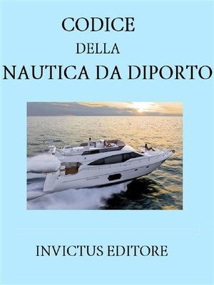 cover image of Codice della nautica da diporto